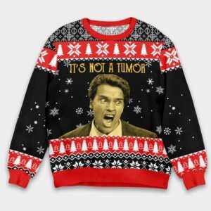 Arnold Schwarzenegger Kindergarten Cop It's Not A Tumor Ugly Christmas Sweater