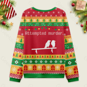 Alternative view of Attempted Murder Ugly Christmas Fuzzy Fleece Sweatshirt
