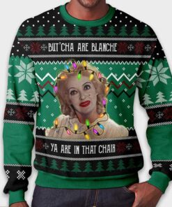 Alternative view of Baby Jane But'cha Are Blanche Ya Are In That Chair Christmas Ugly Sweater