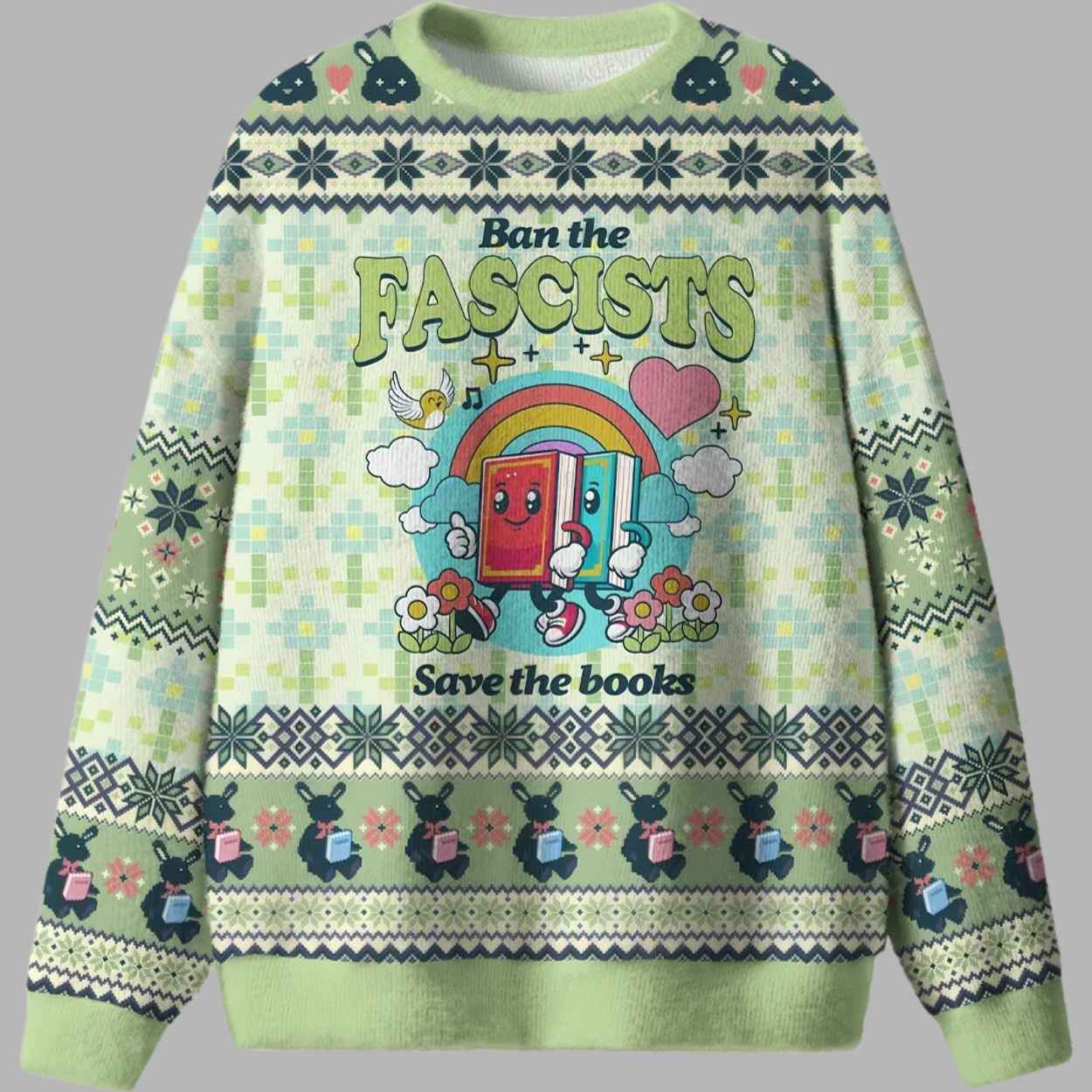 Ban The Fascists Save The Books Ugly Christmas Sweater - gullprint.com