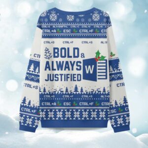 Bold Always Justified Word Ugly Christmas Sweater