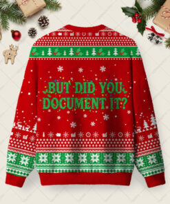 Alternative view of But Did You Document it Ugly Christmas Fuzzy Fleece Sweatshirt