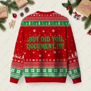 Alternative view of But Did You Document it Ugly Christmas Fuzzy Fleece Sweatshirt