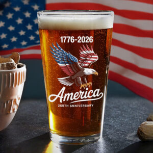 Alternative view of Celebrate 250 Years Of America USA Anniversary 1776-2026 Print Beer Glass HO82 894514