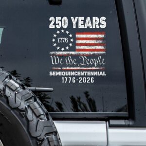 Celebrate Our America 250th Anniversary United States Car Window Decal Sticker HA75 898136