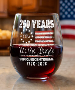 Celebrate Our America 250th Anniversary United States Semiquincentennial Wine Glass