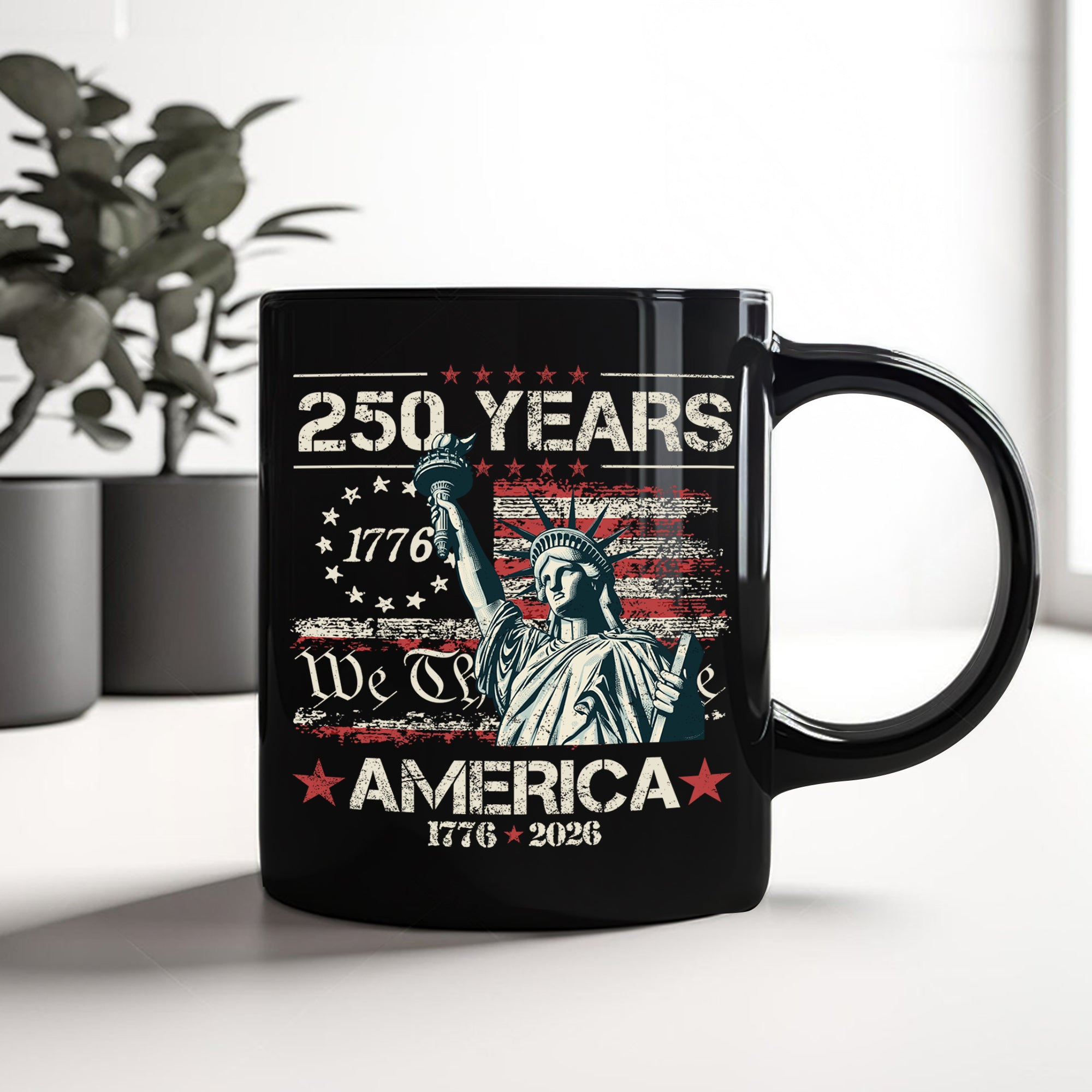 Celebrate Our America 250th Anniversary We The People Black Mug CH07 896714 - Image 5
