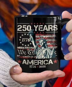Celebrate Our America 250th Anniversary We The People Black Mug