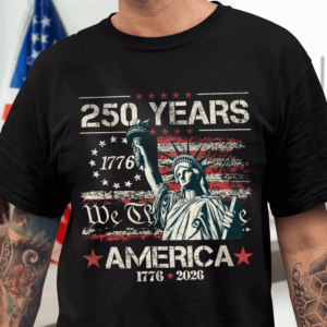 Celebrate Our America 250th Anniversary We The People Dark Shirt CH07 896688