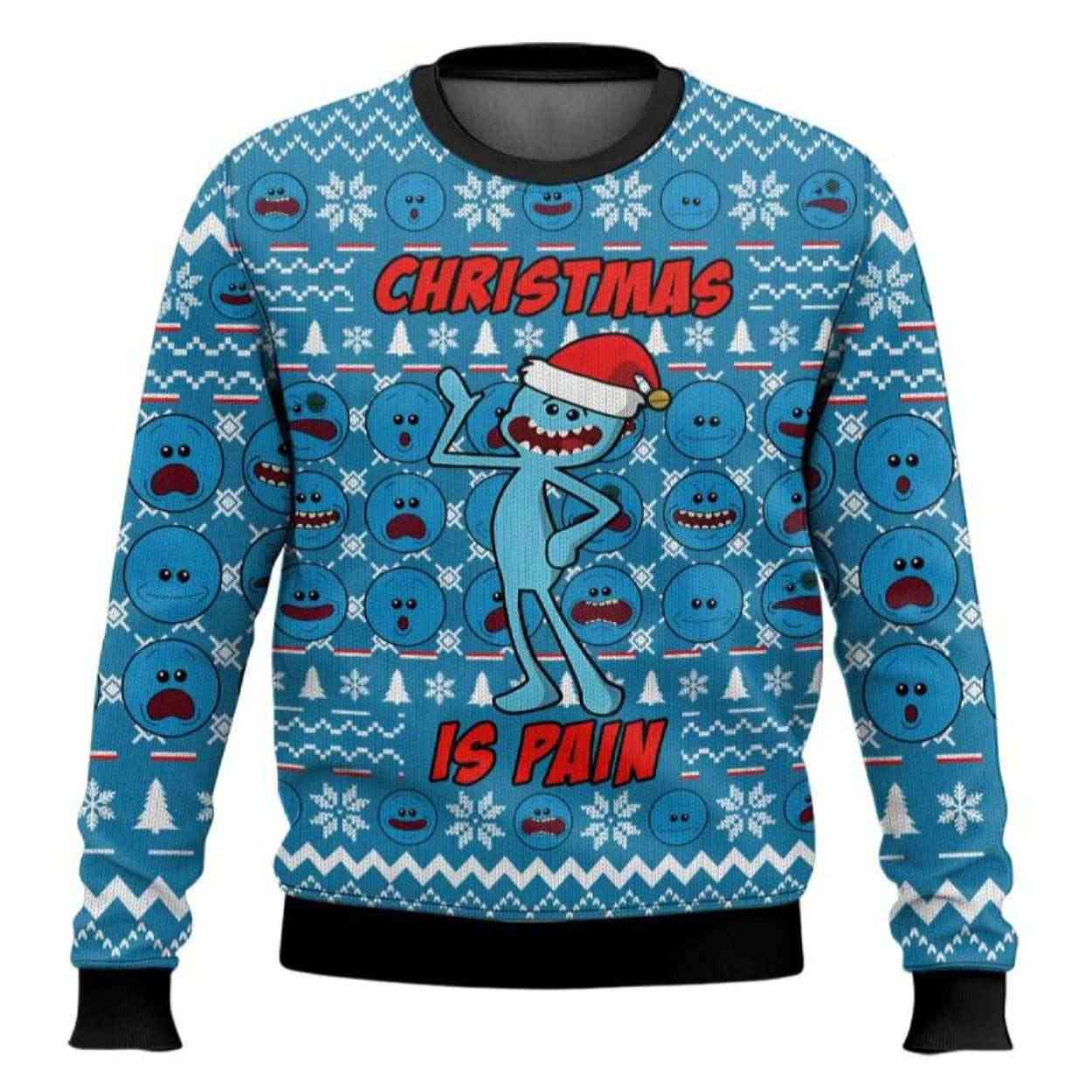 Christmas Is Pain Mr Meeseeks Rick And Morty Ugly Christmas Sweater