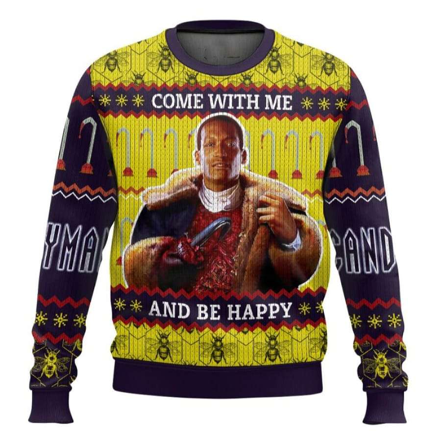 Come With Me And Be Happy Candyman Ugly Christmas Sweater