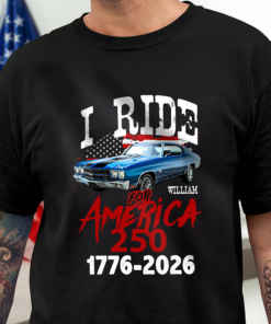 Custom Car Photo I Ride for America 250 Dark Shirt