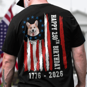 Custom Dog Photo Happy 250 Years Of Freedom Patriot Backside Shirt LM32 895217