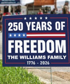 Alternative view of Custom Family Name 250 Years Of Freedom 1776-2026 4th Of July Yard Sign