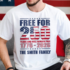 Custom Family Name Free For 250 Years Independence Day Patriotic Bright Shirt LM32 895181
