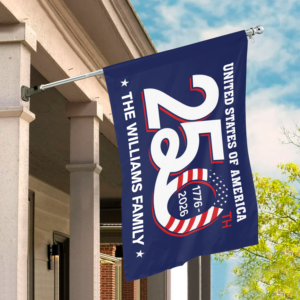 Alternative view of Custom Family Name Patriotic 250th Anniversary 1776 2026 United States of America Semiquincentennial Banner House Flag HO82 900104