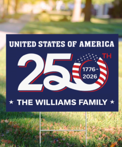 Alternative view of Custom Family Name Patriotic 250th Anniversary 1776 2026 United States of America Semiquincentennial Yard Sign