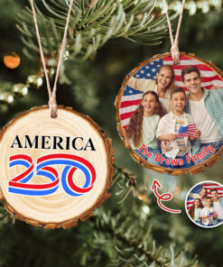 Custom Family Photo America 250 Years 1776-2026 Semiquincentennial Wood Slice Ornament
