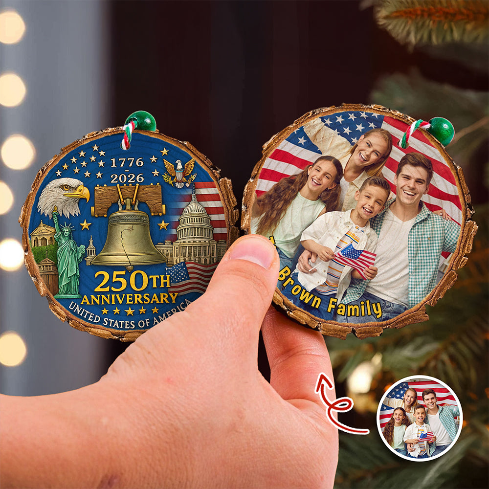 Custom Family Photo America 250th Anniversary 1776-2026 Wood Slice Ornament HO82 900172 - Image 3