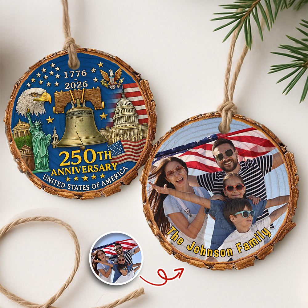 Custom Family Photo America 250th Anniversary 1776-2026 Wood Slice Ornament HO82 900172 - Image 4