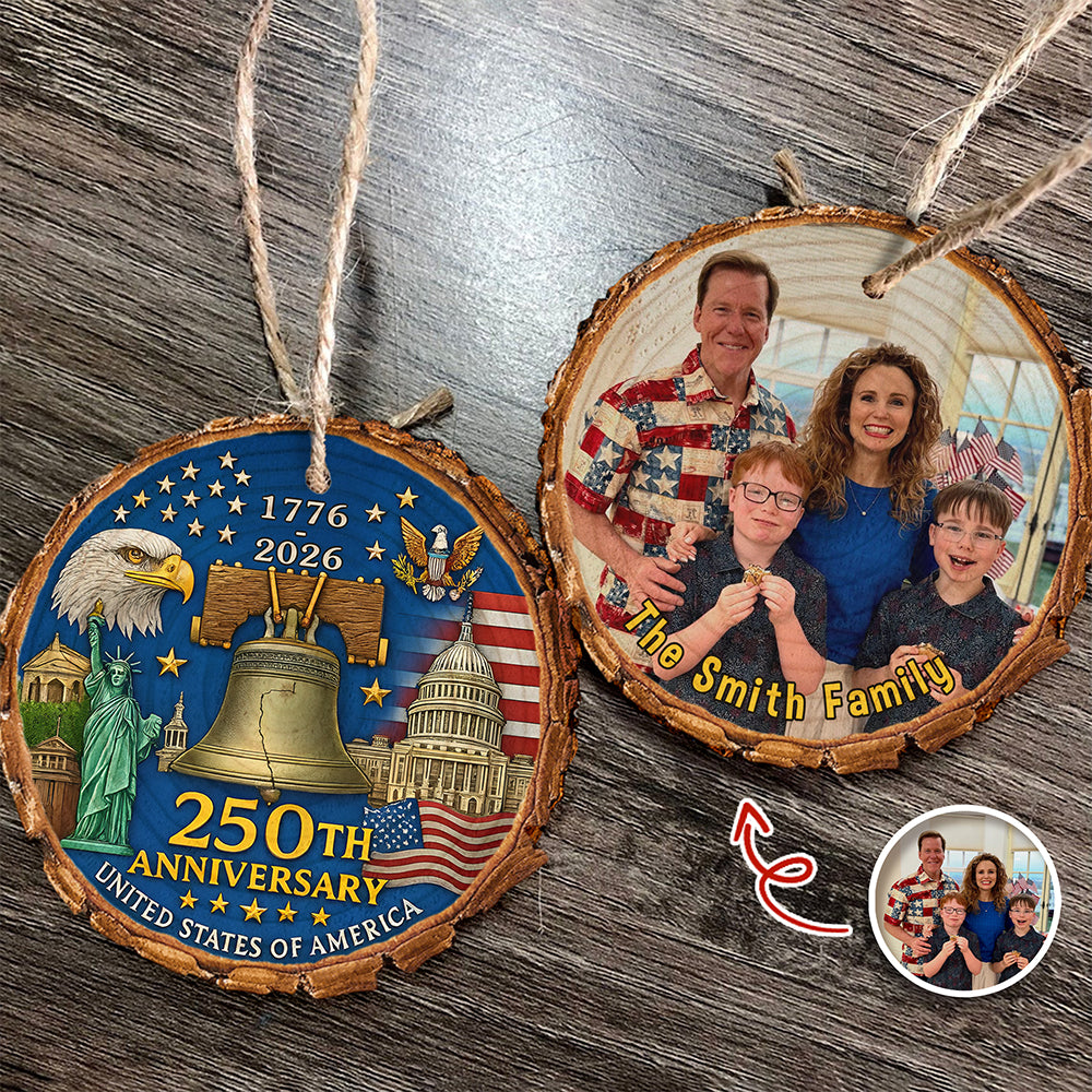 Custom Family Photo America 250th Anniversary 1776-2026 Wood Slice Ornament HO82 900172 - Image 6
