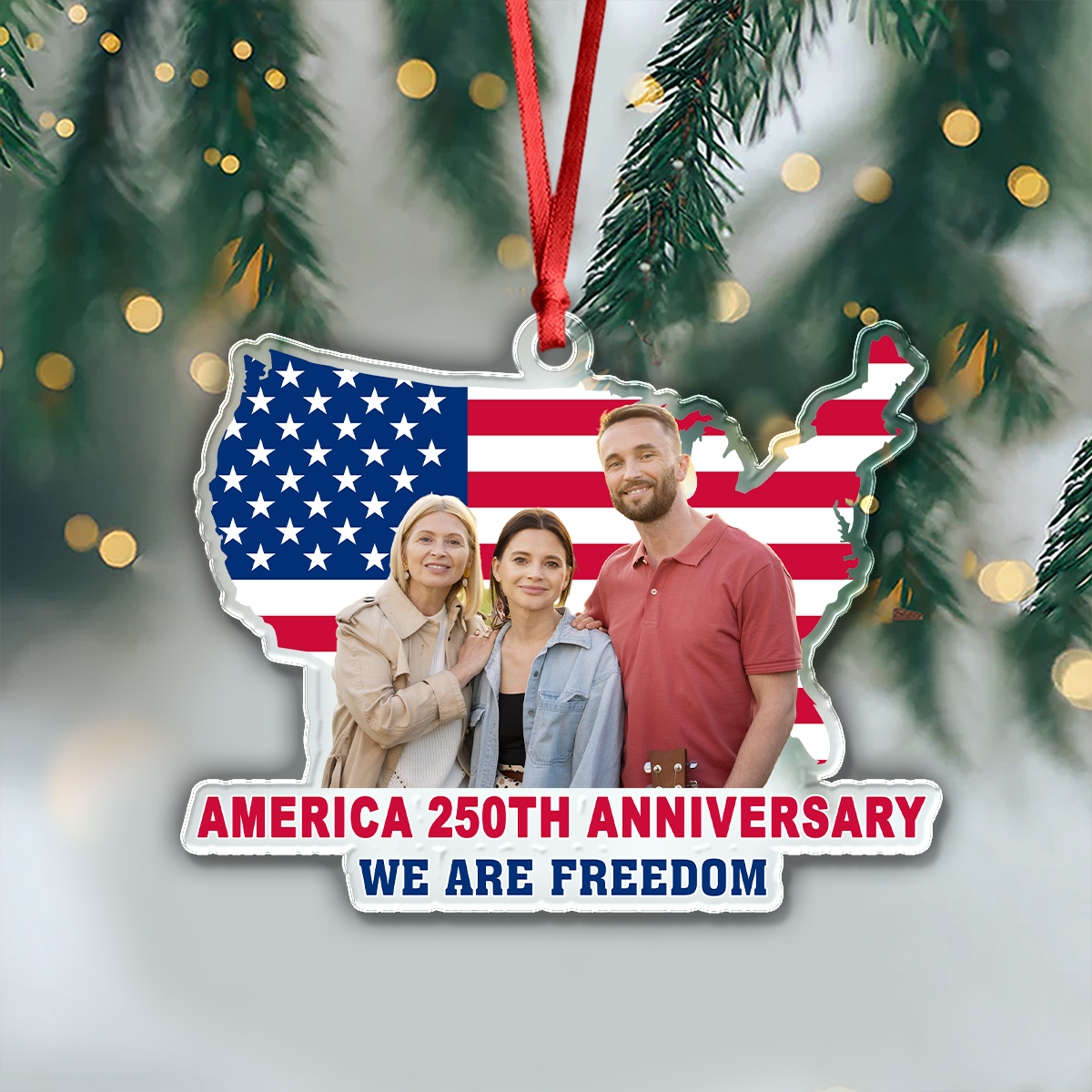 Custom Family Photo We Are Freedom Celebrate America 250th Anniversary Acrylic Ornament CH07 899850 - Image 3
