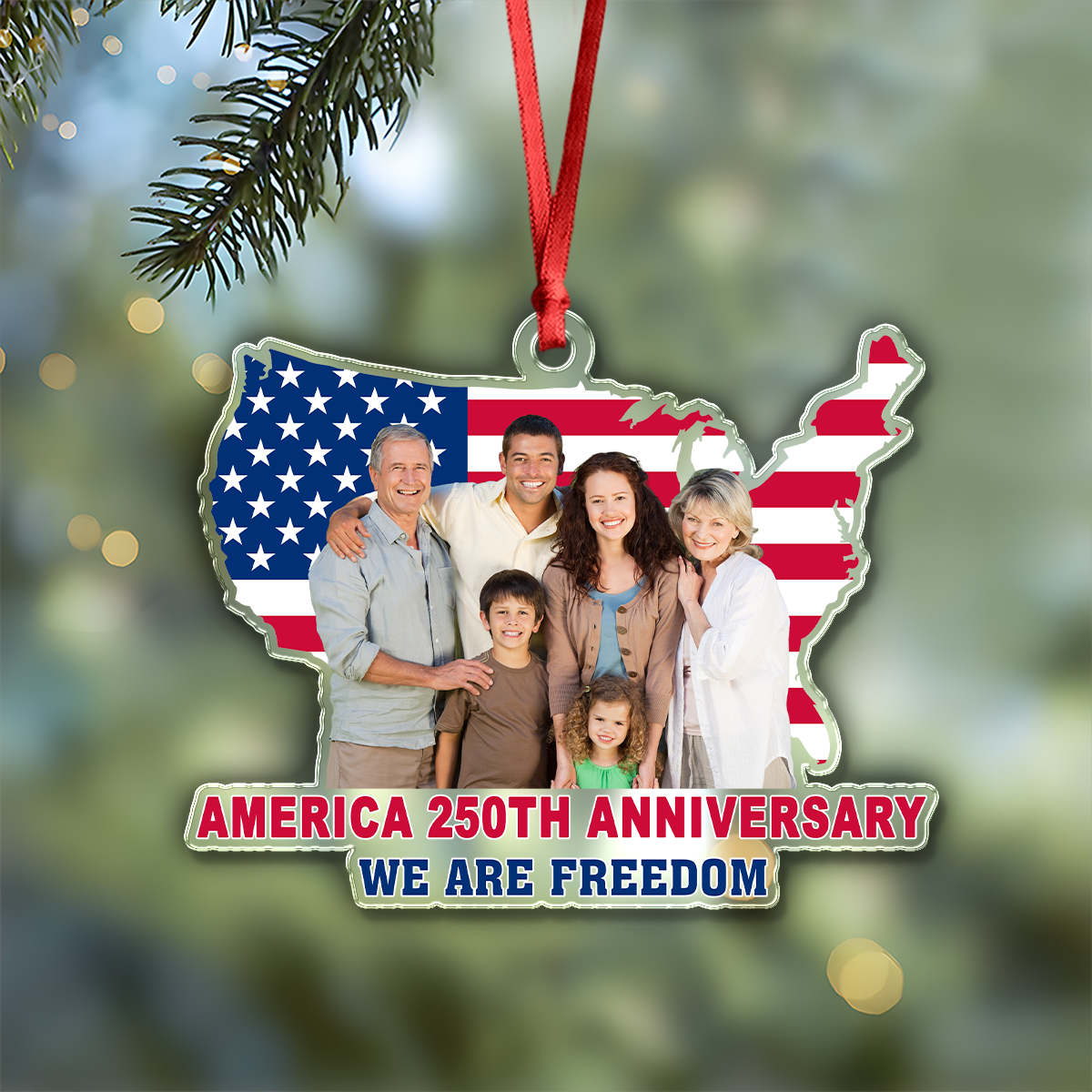 Custom Family Photo We Are Freedom Celebrate America 250th Anniversary Acrylic Ornament CH07 899850 - Image 6