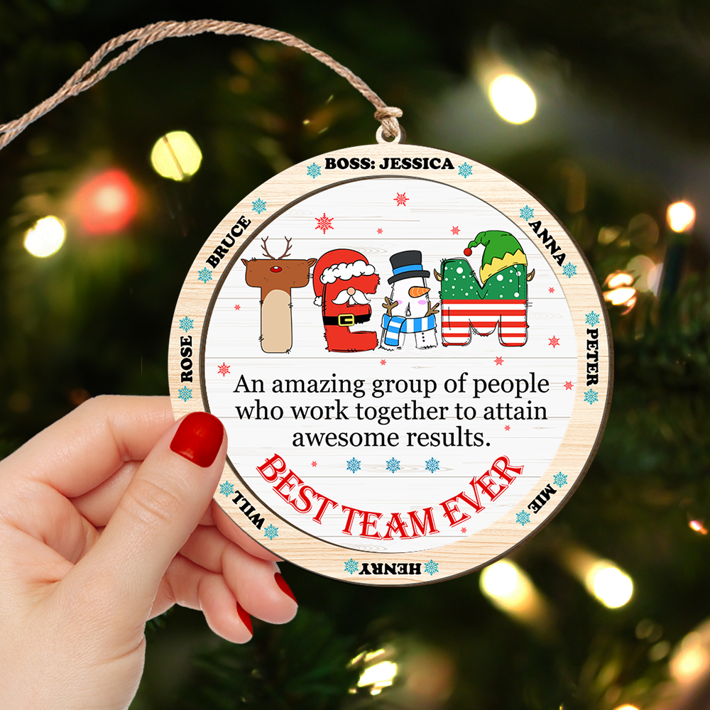 Alternative view of Custom Name Gifts For Coworker Wood Ornament Best Team Ever 04XQLU221124