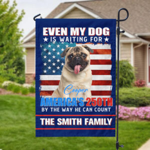 Custom Photo Even My Dogs Cats Are Waiting For Americaâ€™s 250th Garden Flag HO82 900336