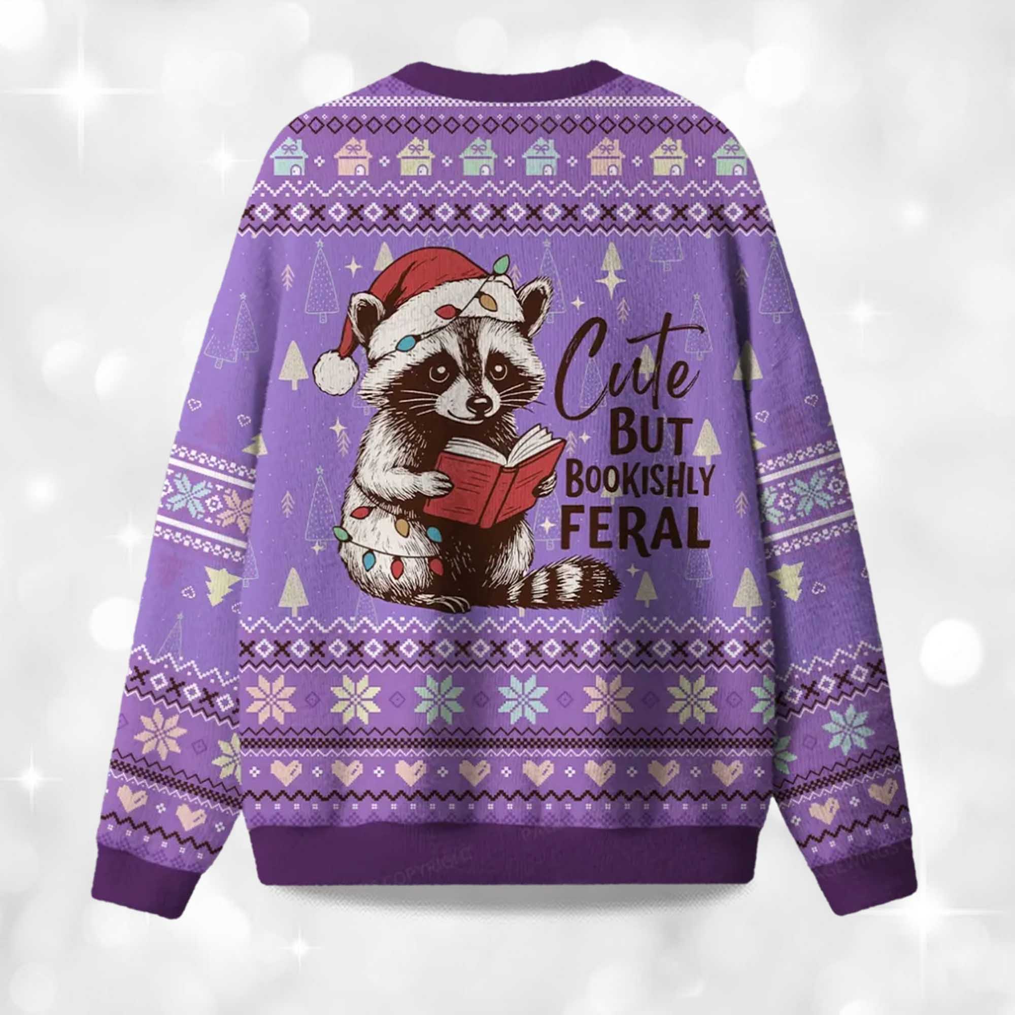 Alternative view of Cute But Bookishly Feral Christmas Ugly Sweater