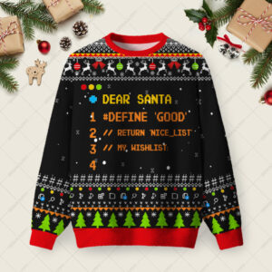 Dear Santa Define Good Ugly Christmas Fuzzy Fleece Sweatshirt