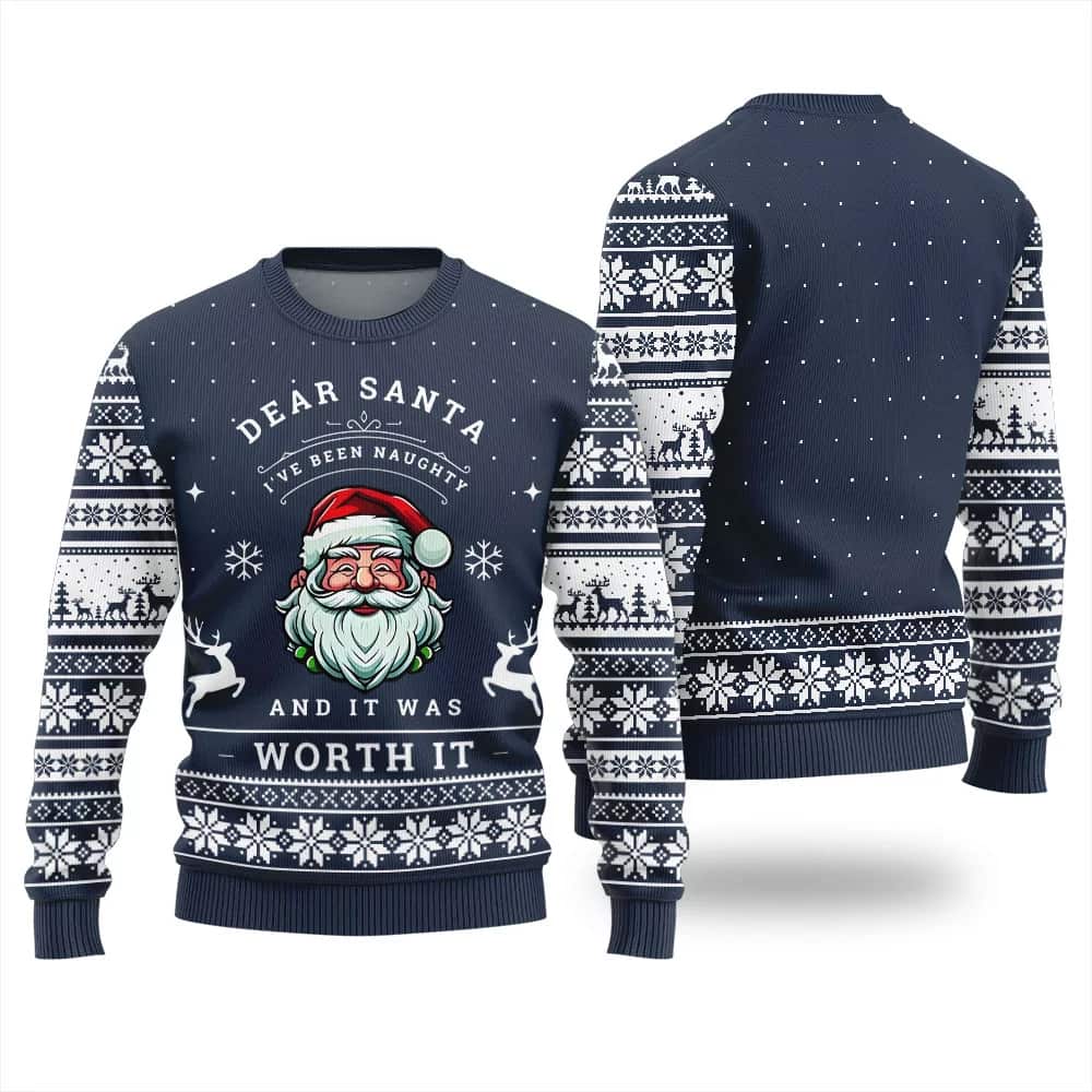 Alternative view of Dear Santa I've Been Naughty And It Was Worth It Ugly Christmas Sweater