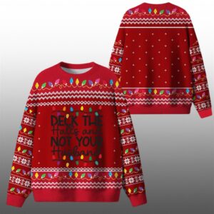 Deck The Halls And Not Your Husband Ugly Sweater 2025 Christmas - Grishko.com