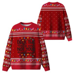 Alternative view of Deck The Halls And Not Your Husband Ugly Sweater 2025 Christmas - Grishko.com