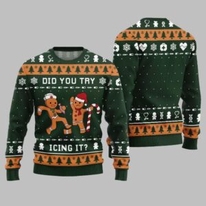 Did You Try Icing It Ugly Sweater 2025 Christmas - Grishko.com