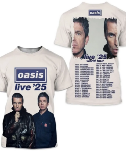 Oasis Band Live' 25 Tour Schedule 2025 3D Oasis Band SHIRT Classic 3D T-shirt