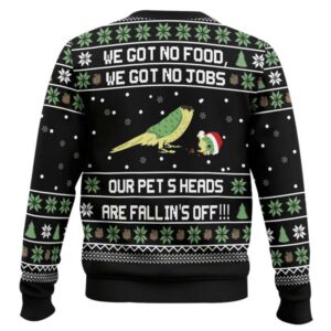 Alternative view of Dumb And Dumber We Got No Food We Got No Jobs Our Pets Heads Are Falling Off Ugly Christmas Sweater