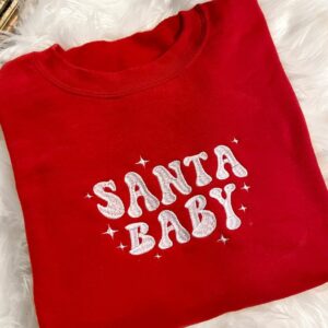 Santa Baby Crewneck Sweatshirt - Christmas Hoodie