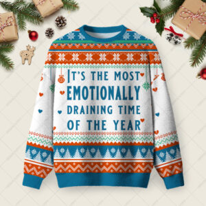 Emotionally Draining Ugly Christmas Fuzzy Fleece Sweatshirt
