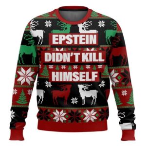 Epstein Didn't Kill Himself Ugly Christmas Sweater