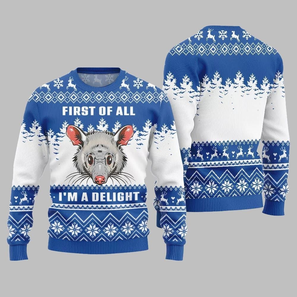First Of All I Am A Delight Ugly Sweater 2025 Christmas - Grishko.com