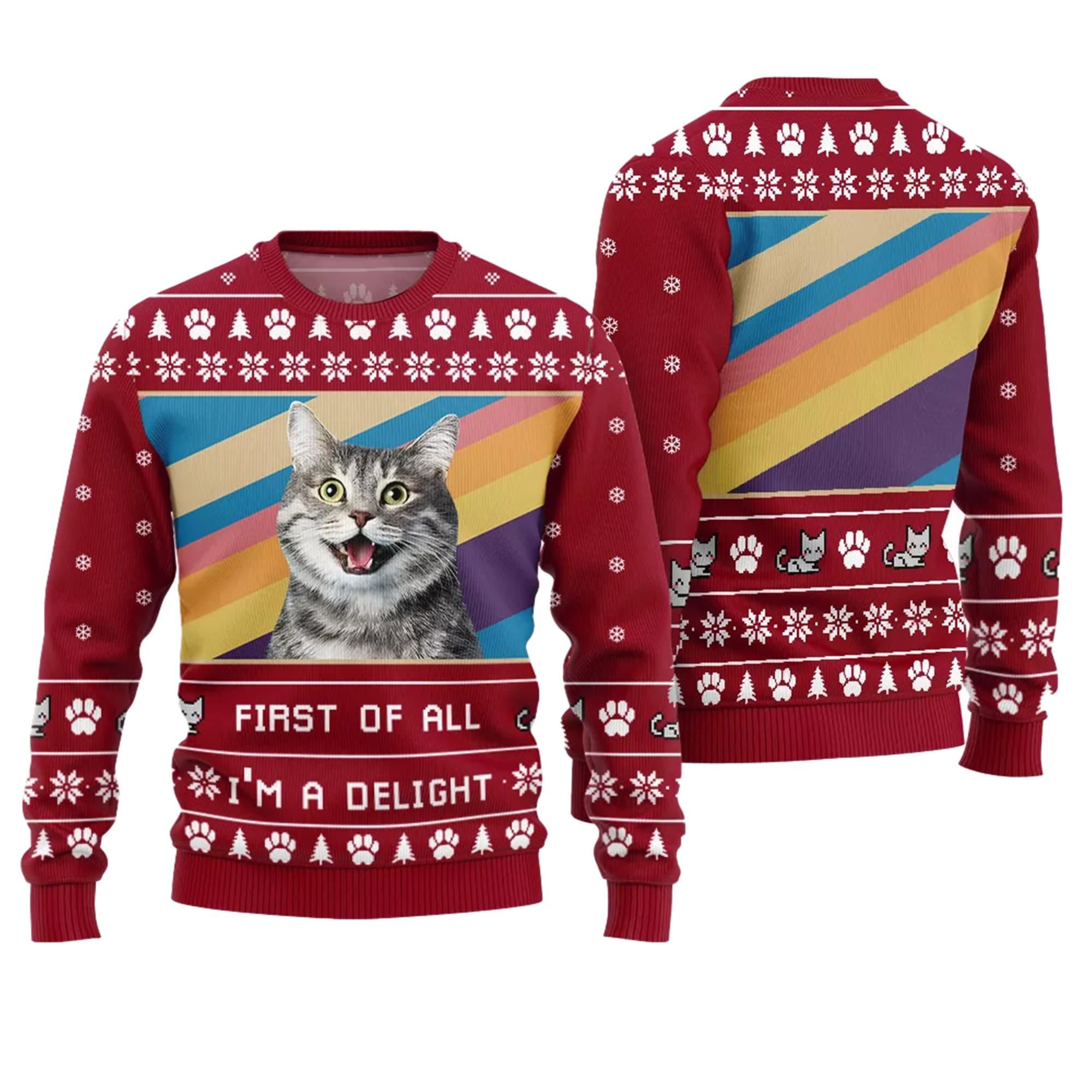 First Of All I'm a Delight Cat Ugly Christmas Sweater - Grishko.com