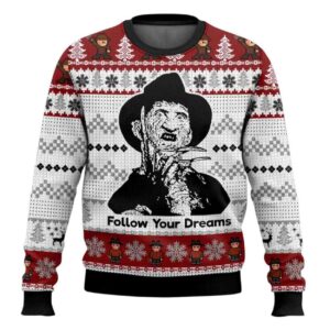Follow Your Dream Freddy Krueger Ugly Christmas Sweater