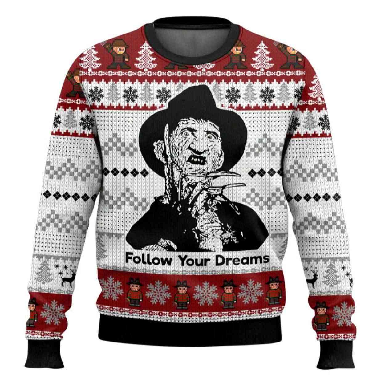 Follow Your Dream Freddy Krueger Ugly Christmas Sweater