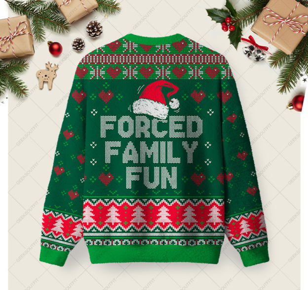 Forced Family Fun Sarcastic Ugly Christmas Fuzzy Fleece Sweatshirt - Image 2