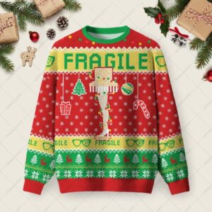Fragile Holiday Cheer Ugly Christmas Fuzzy Fleece Sweatshirt