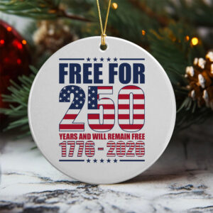 Alternative view of Free For America 250 Years Ceramic Ornament TH10 894597