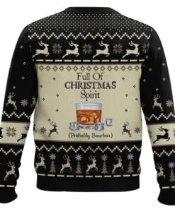 Alternative view of Full Of Christmas Spirit Probably Bourbon Ugly Christmas Sweater