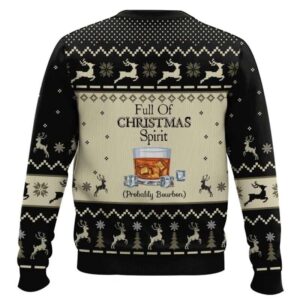 Alternative view of Full Of Christmas Spirit Probably Bourbon Ugly Christmas Sweater