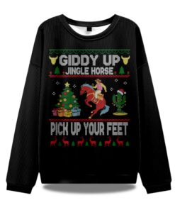 Giddy Up Jingle Horse Pick Up Your Feet Ugly Christmas Sweater